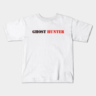 GHOST HUNTER Kids T-Shirt